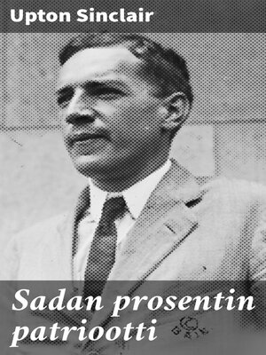 cover image of Sadan prosentin patriootti